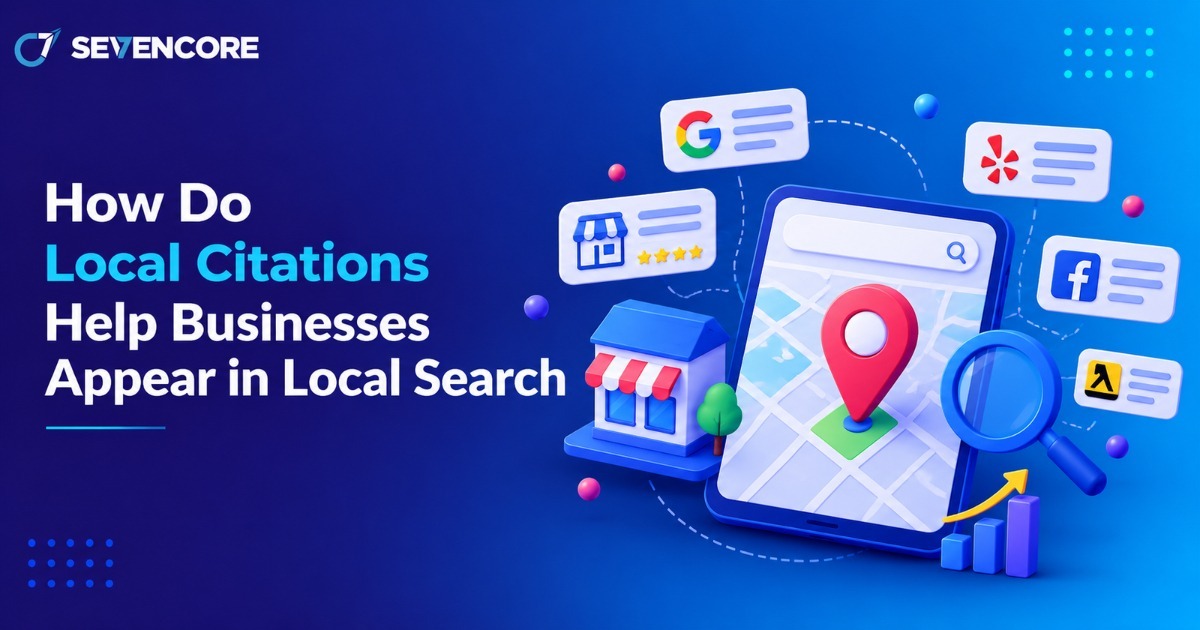 How Do Local Citations Help Businesses Appear in Local Search